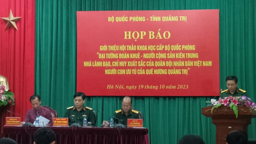 Hội thảo khoa học về Đại tướng Đoàn Khuê sẽ diễn ra tại Quảng Trị